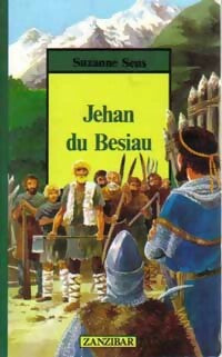 Livrenpoche : Jehan du Besiau - Suzanne Sens - Livre