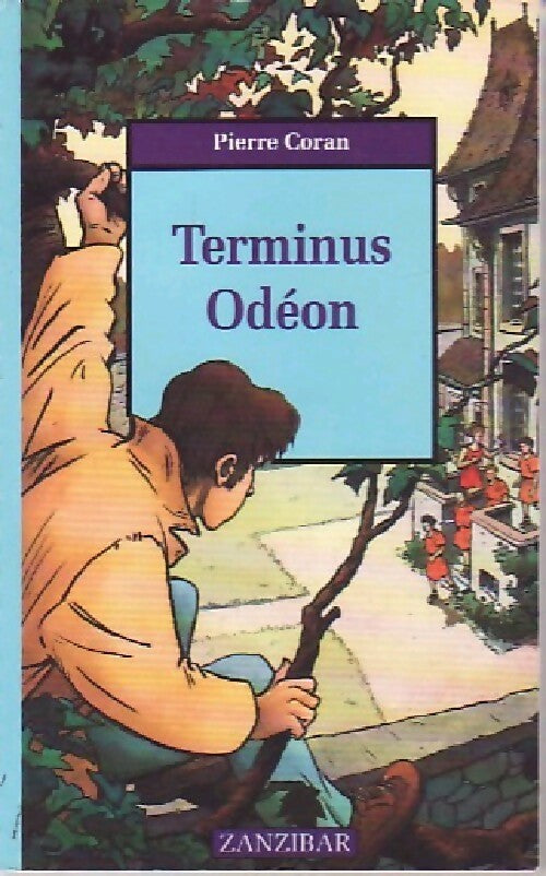 Livrenpoche : Terminus Odéon - Pierre Coran - Livre