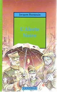 Livrenpoche : L'alerte noire - Jacques Barnouin - Livre