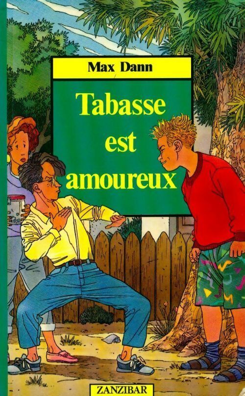 Livrenpoche : Tabasse est amoureux - Dann Max - Livre