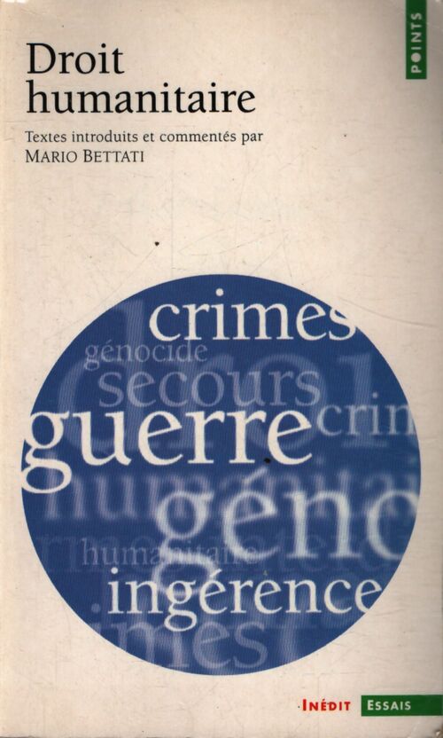 Droit humanitaire - Mario Bettati - Livre