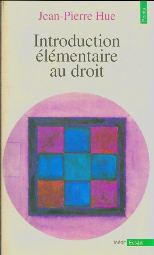Livrenpoche : Introduction élémentaire au droit - Jean-Pierre Hue - Livre