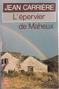 Livrenpoche : L'épervier de Maheux - Jean Carrière - Livre