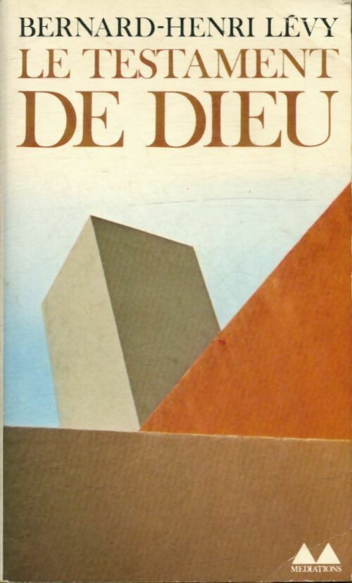 Livrenpoche : Le testament de Dieu - Bernard-Henri Lévy - Livre
