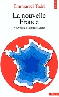 Livrenpoche : La nouvelle France - Emmanuel Todd - Livre