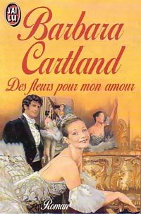 Livrenpoche : Des fleurs pour mon amour - Barbara Cartland - Livre