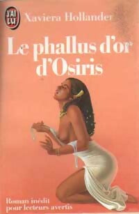 Le phallus d'or d'Osiris - Xaviera Hollander - Livre