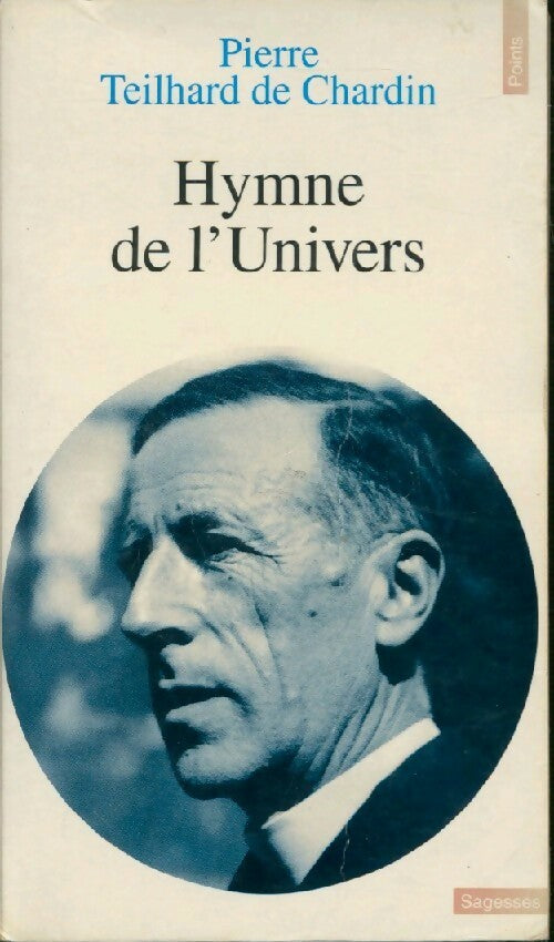 Livrenpoche : Hymne de l'Univers - Pierre Teilhard de Chardin - Livre