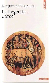 Livrenpoche : La légende dorée - Jacques De Voragine - Livre