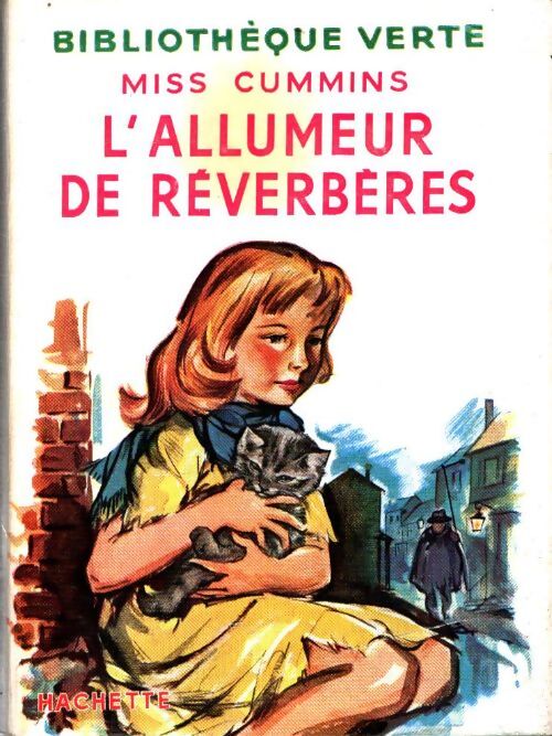 Livrenpoche : L'allumeur de réverbères - Miss Cummins - Livre