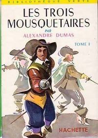 Livrenpoche : Les trois mousquetaires Tome I - Alexandre Dumas - Livre