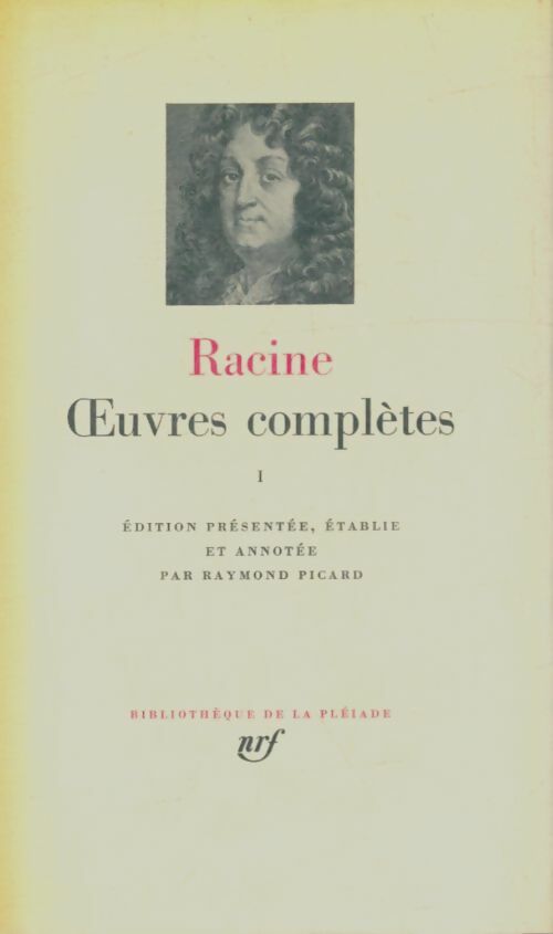 Livrenpoche : Oeuvres complètes Tome I - Jean Racine - Livre