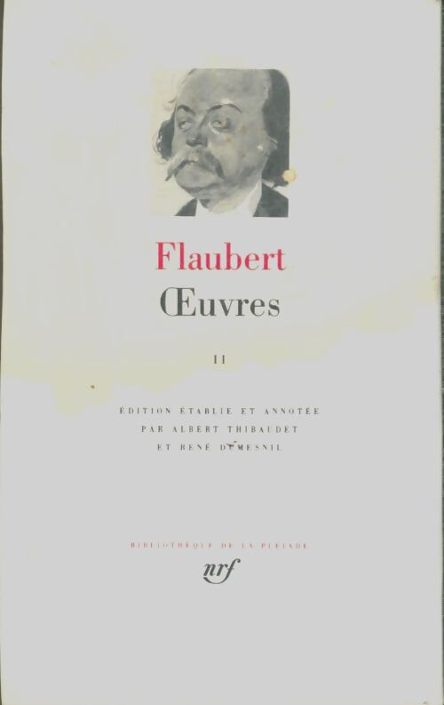 Livrenpoche : Oeuvres Tome II - Gustave Flaubert - Livre