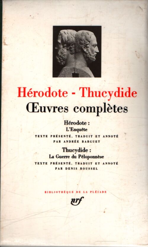 Oeuvres complètes - Thucydide, Hérodote - Livre