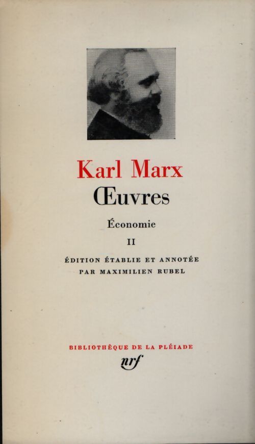 Oeuvres Tome II (Economie) - Karl Marx - Livre
