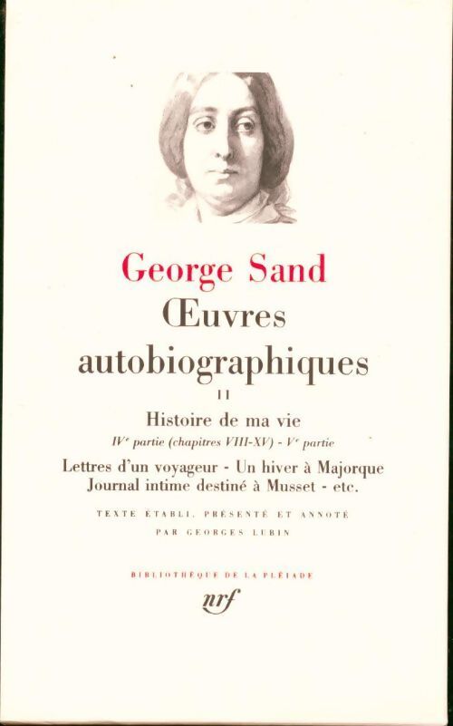 Livrenpoche : Oeuvres autobiographiques Tome II - George Sand - Livre