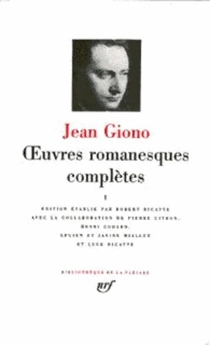 Livrenpoche : Oeuvres romanesques complètes Tome I - Jean Giono - Livre