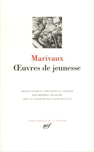 Oeuvres de jeunesse - Pierre Marivaux - Livre
