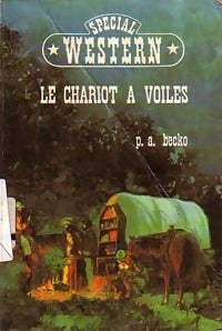 Livrenpoche : Le chariot à voiles - P.A. Bechko - Livre