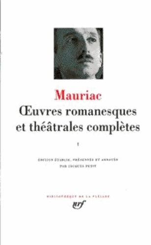 Livrenpoche : Oeuvres romanesques et théâtrales complètes Tome III - François Mauriac - Livre