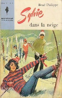 Livrenpoche : Sylvie dans la neige - René Philippe - Livre