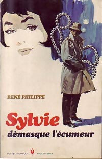 Livrenpoche : Sylvie démasque l'écumeur - René Philippe - Livre