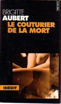 Livrenpoche : Le couturier de la mort - Brigitte Aubert - Livre