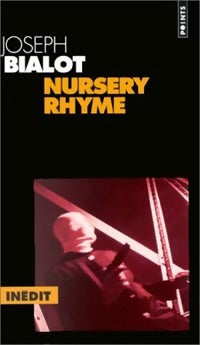 Livrenpoche : Nursery Rhyme - Joseph Bialot - Livre