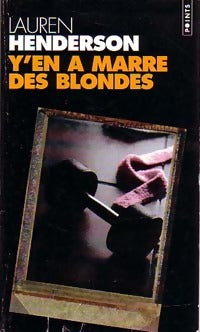 Livrenpoche : Y'en a marre des blondes - Lauren Henderson - Livre