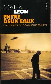 Livrenpoche : Entre deux eaux - Donna Leon - Livre
