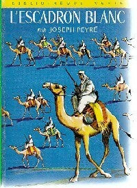 Livrenpoche : L'escadron blanc - Joseph Peyré - Livre