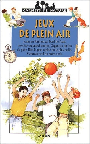Jeux de plein air - Stéphane Frattini - Livre