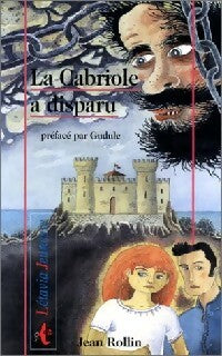 Livrenpoche : La cabriole a disparu - Jean Rollin - Livre