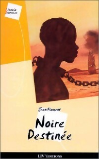 Livrenpoche : Noire destinée - Collectif - Livre