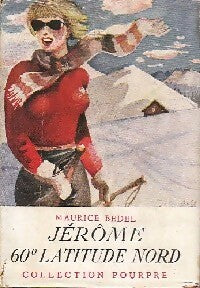 Livrenpoche : Jérôme 60° Latitude Nord - Maurice Bedel - Livre