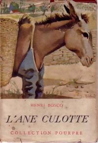 Livrenpoche : L'âne Culotte - Henri Bosco - Livre
