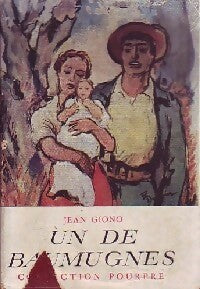 Livrenpoche : Un de Baumugnes - Jean Giono - Livre