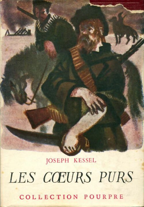 Livrenpoche : Les coeurs purs - Joseph Kessel - Livre