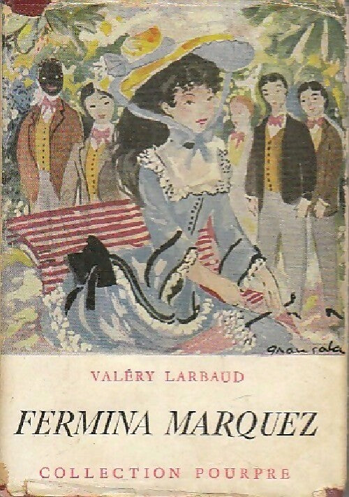 Livrenpoche : Fermina Marquez - Valery Larbaud - Livre