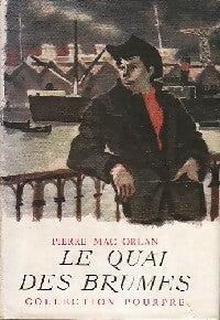 Livrenpoche : Le quai des brumes - Pierre Mac Orlan - Livre
