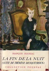 Livrenpoche : La fin de la nuit - François Mauriac - Livre