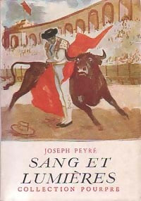Livrenpoche : Sang et lumières - Joseph Peyré - Livre