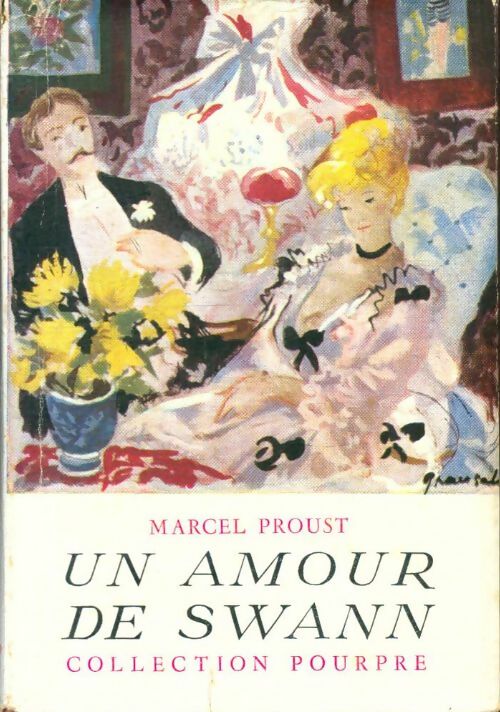 Livrenpoche : Un amour de Swann - Marcel Proust - Livre