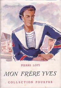 Livrenpoche : Mon frère Yves - Pierre Loti - Livre