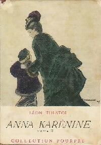 Livrenpoche : Anna Karénine Tome II - Comte Léon L. Tolstoï - Livre