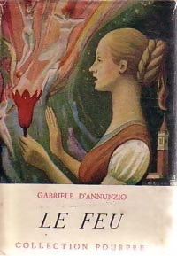 Livrenpoche : Le feu - Gabriele D'Annunzio - Livre