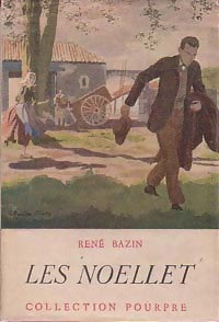 Livrenpoche : Les Noellet - René Bazin - Livre