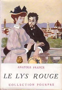 Livrenpoche : Le lys rouge - Anatole France - Livre