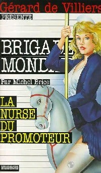 Livrenpoche : La nurse du promoteur - Michel Brice - Livre