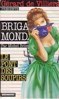 Livrenpoche : Le pont des soupirs - Michel Brice - Livre